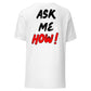 ASK ME (WHITE, RED, & BLACK)